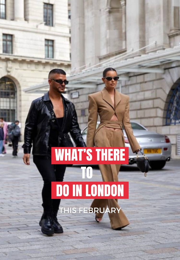 what to do in london this february (mobile)