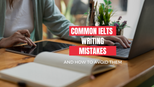 Ielts common mistakes