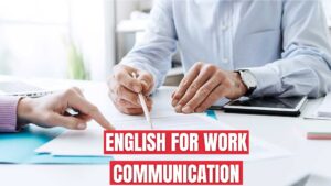 ENGLISH FOR WORK Communication